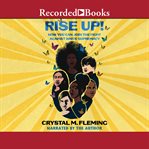 Rise up! : how you can join the fight against white supremacy cover image