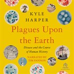 Plagues upon the Earth cover image
