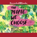 The people we choose cover image