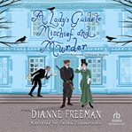A lady's guide to mischief and murder cover image