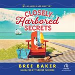 Closely harbored secrets cover image