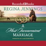 A most inconvenient marriage cover image
