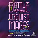 Battle of the linguist mages cover image