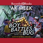 Boy battles bug cover image
