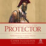 Protector : a novel of ancient Greece cover image