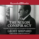 The nixon conspiracy cover image