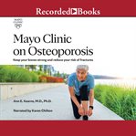 Mayo Clinic on Osteoporosis cover image