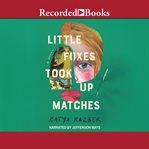 Little Foxes Took Up Matches cover image