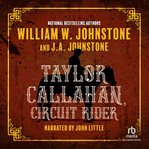 Taylor Callahan, Circuit Rider cover image