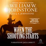 When the Shooting Starts cover image