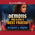 Demons Are a Girl's Best Friend : Good Girls & Demons cover image