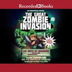 The great zombie invasion : an unofficial novel cover image
