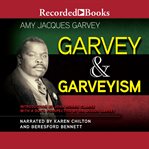 Garvey and Garveyism cover image