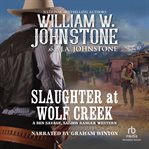 SLAUGHTER AT WOLF CREEK cover image