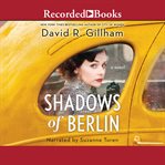 Shadows of Berlin cover image