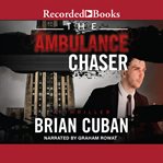 The ambulance chaser : a thriller cover image