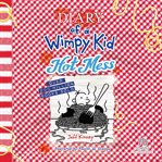 Diary of a Wimpy Kid: Hot Mess cover image