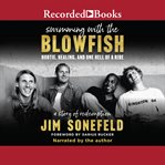 Swimming with the Blowfish cover image