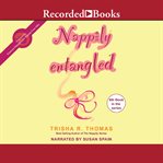 Nappily entangled : Nappily Series, Book 8 cover image