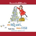Big dreams, small fish cover image