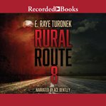 Rural Route 8 cover image
