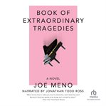 BOOK OF EXTRAORDINARY TRAGEDIES cover image