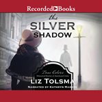 The Silver Shadow cover image