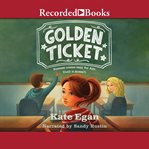 Golden Ticket cover image
