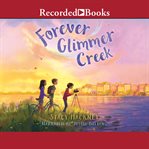 Forever Glimmer Creek cover image