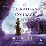 A DAUGHTER'S COURAGE cover image
