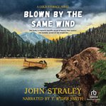 Blown by the same wind. Cold storage cover image