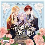 MY HUSBANDS OF MY PAST LIVES, VOLUME 2 cover image