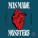MAN MADE MONSTERS cover image
