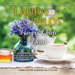 Honey Drop Dead : Tea Shop Mysteries cover image