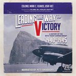 LEADING THE WAY TO VICTORY cover image