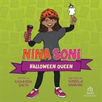 Halloween Queen : Nina Soni cover image