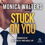 STUCK ON YOU cover image