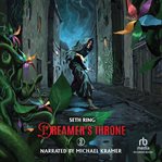 Dreamer's Throne : A Fantasy LitRPG Adventure cover image