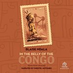 IN THE BELLY OF THE CONGO cover image