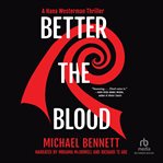 BETTER THE BLOOD cover image