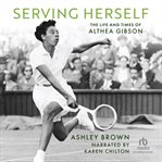 SERVING HERSELF cover image
