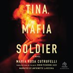 TINA, MAFIA SOLDIER cover image