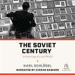 THE SOVIET CENTURY cover image