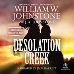 Desolation Creek : Smoke Jensen cover image