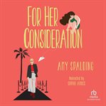 For Her Consideration cover image