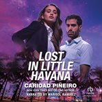 Lost in Little Havana : South Beach Security cover image