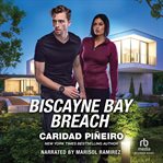 Biscayne Bay Breach : South Beach Security cover image