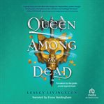 Queen Among the Dead cover image