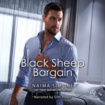 Black Sheep Bargain : Billionaires of Boston cover image