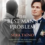 The Best Man's Problem : Navarros cover image